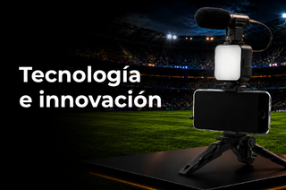 Tecnología e innovación